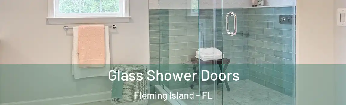 Glass Shower Doors Fleming Island - FL